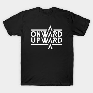 Onward Upward T-Shirt